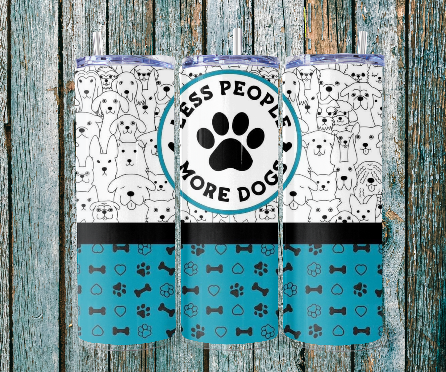 More dogs 20 oz Tumbler