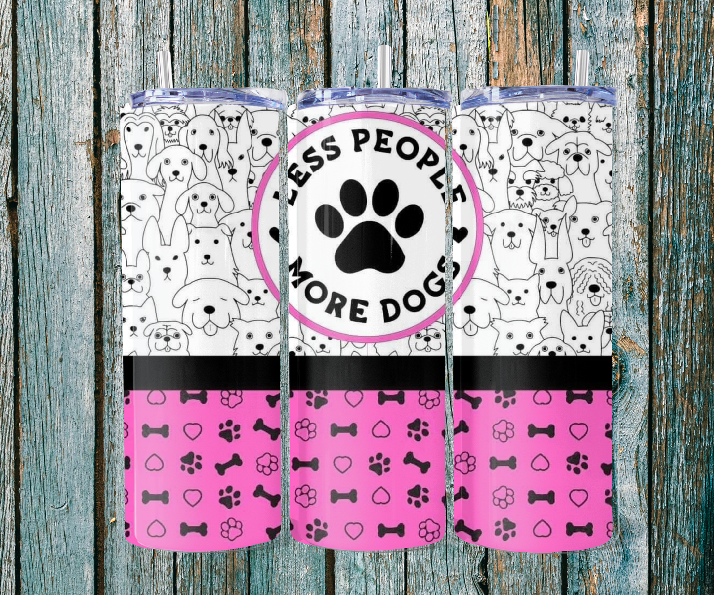 More dogs 20 oz Tumbler