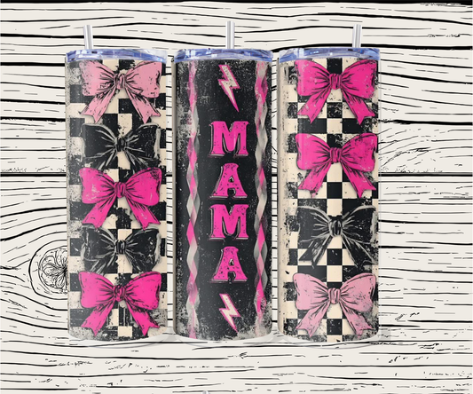 MAMA 20 Ounce Tumbler