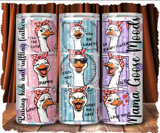 Mama goose 20 oz Tumbler